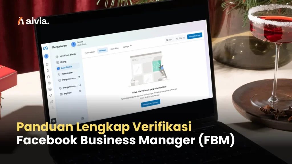 Panduan Lengkap Verifikasi Facebook Business Manager (FBM)
