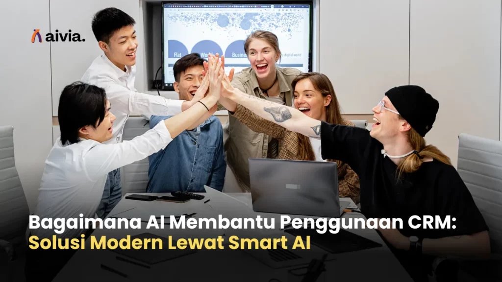 Bagaimana AI Membantu Penggunaan CRM: Solusi Modern Lewat Smart AI